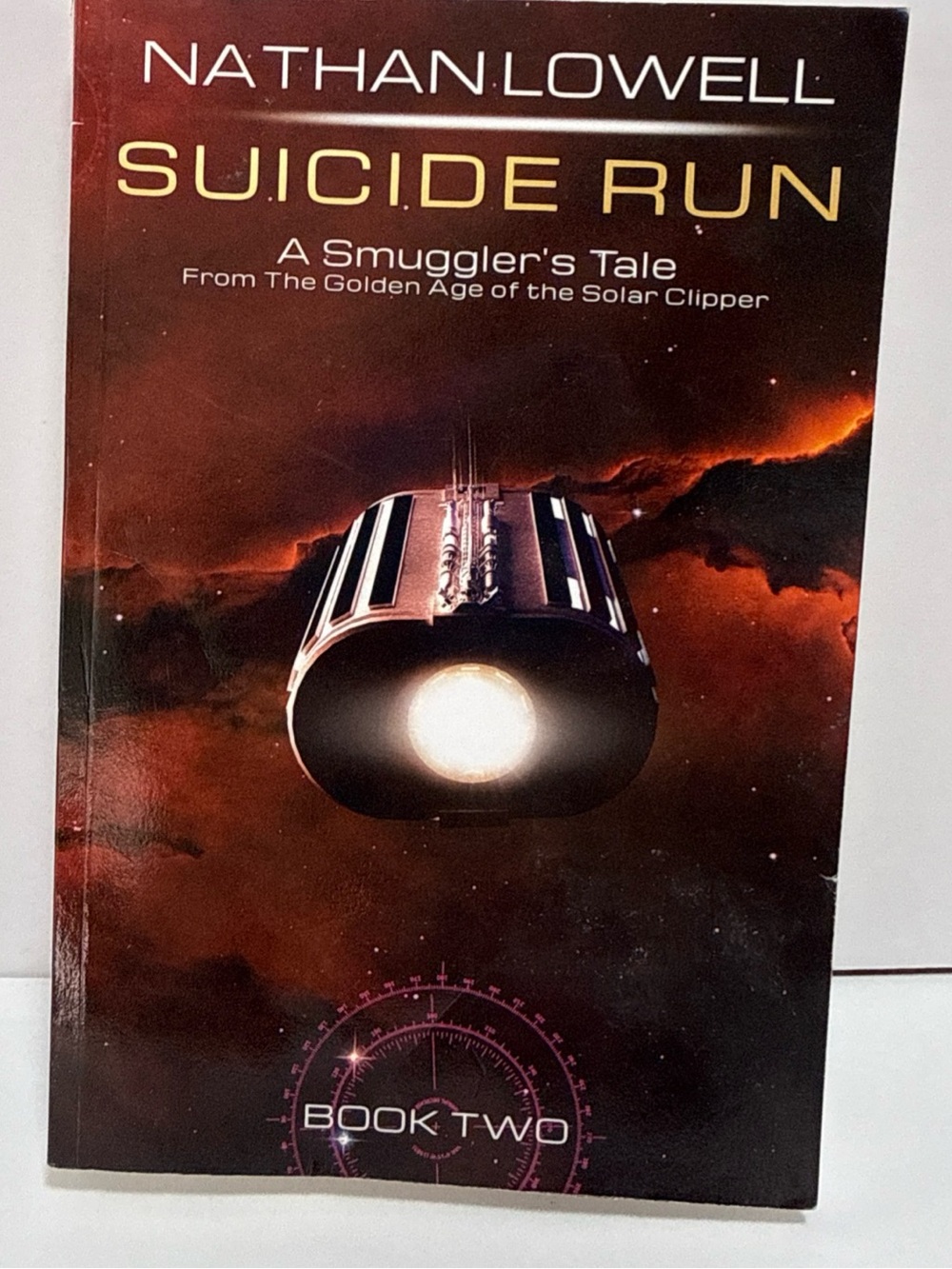 Nathan Lowell "Suicide Run" Paperback - Sci‑Fi Smuggler's Tale book Two